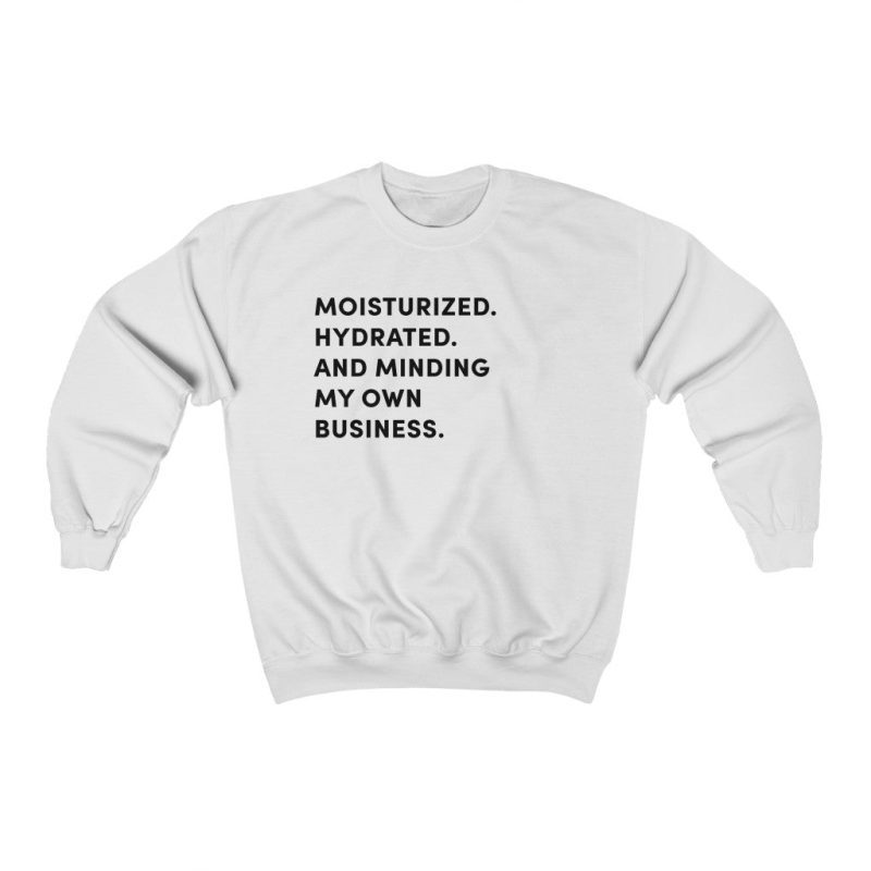 "Minding My Own Business" Unisex Sweatshirt - DomoINK