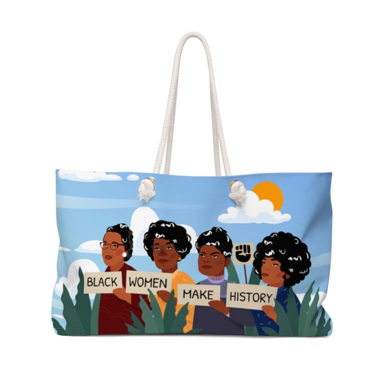 "Black Women Make History" Weekender Bag - DomoINK