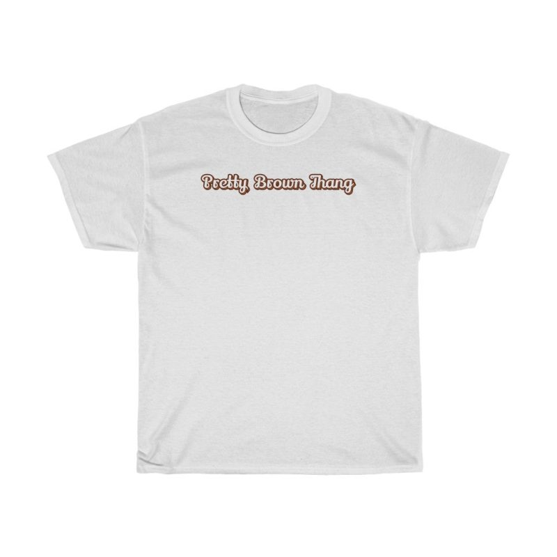 "Pretty Brown Thang" Unisex T-Shirt - DomoINK