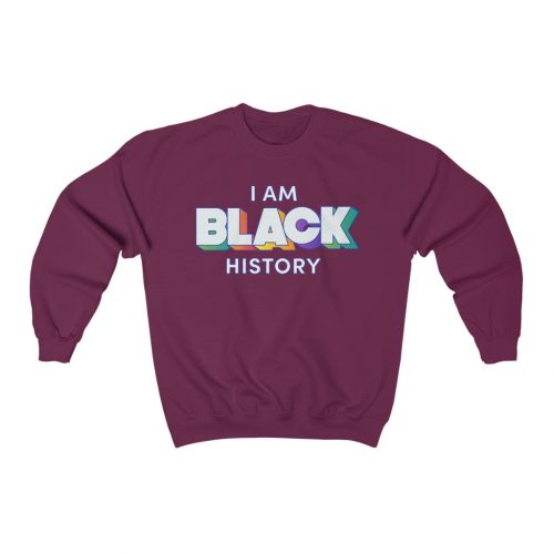 "I am Black History" Unisex Sweatshirt - DomoINK