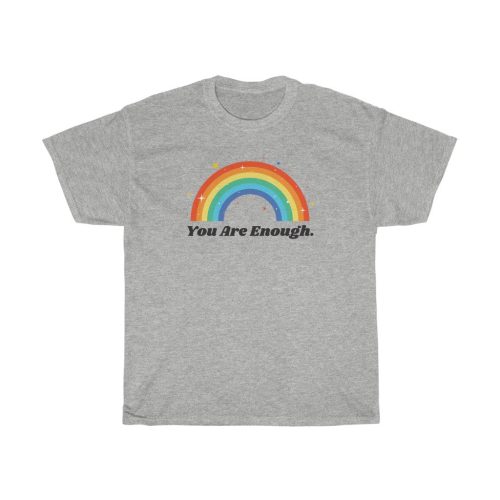 "You Are Enough" Unisex T-Shirt - DomoINK