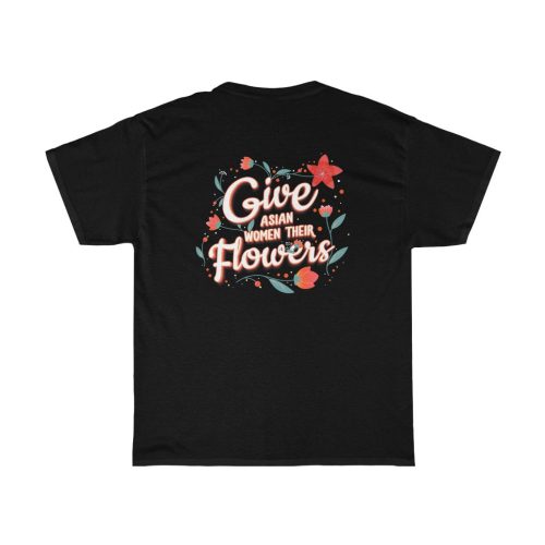 "Give Asian Creatives Their Flowers" Unisex T-Shirt - DomoINK