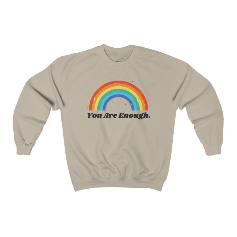 "You Are Enough" Unisex Sweatshirt - DomoINK