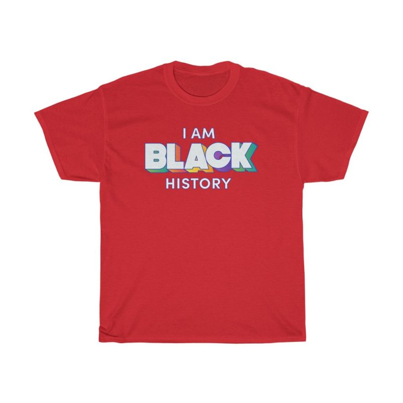 "I am Black History" Unisex T-Shirt - DomoINK