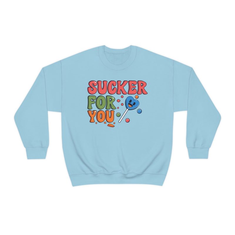 "Sucker For You" Unisex Sweatshirt - DomoINK