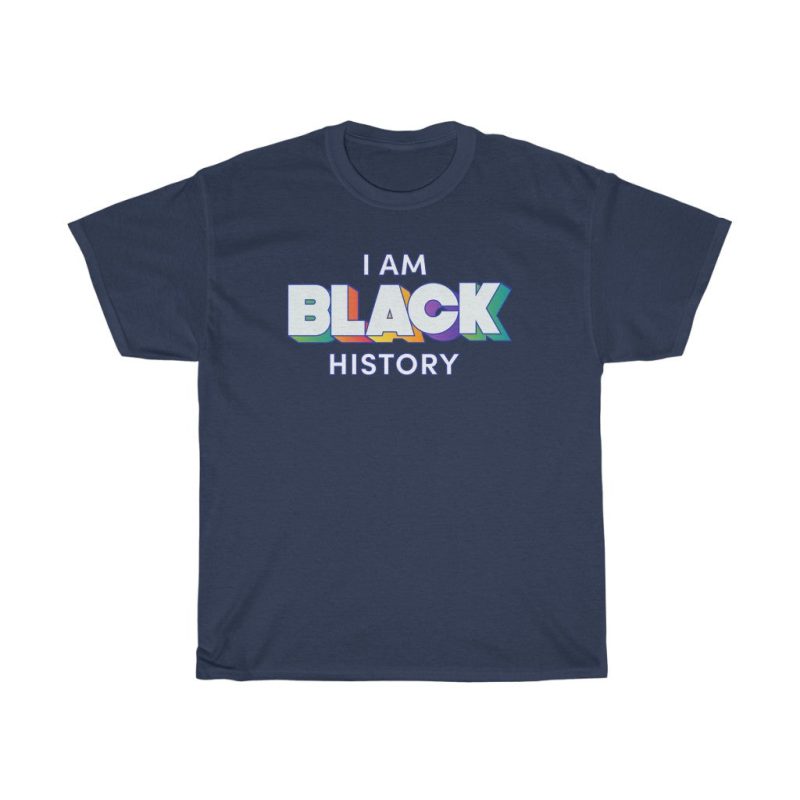 "I am Black History" Unisex T-Shirt - DomoINK