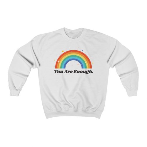 "You Are Enough" Unisex Sweatshirt - DomoINK