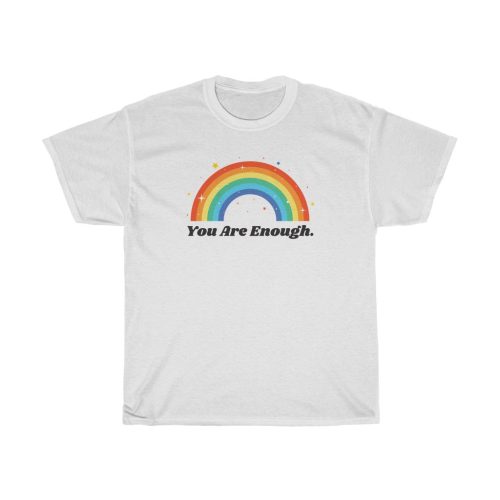 "You Are Enough" Unisex T-Shirt - DomoINK