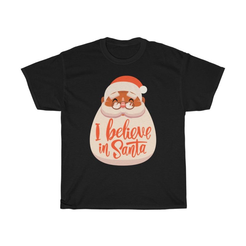 "I Believe in Santa" Unisex T-Shirt - DomoINK