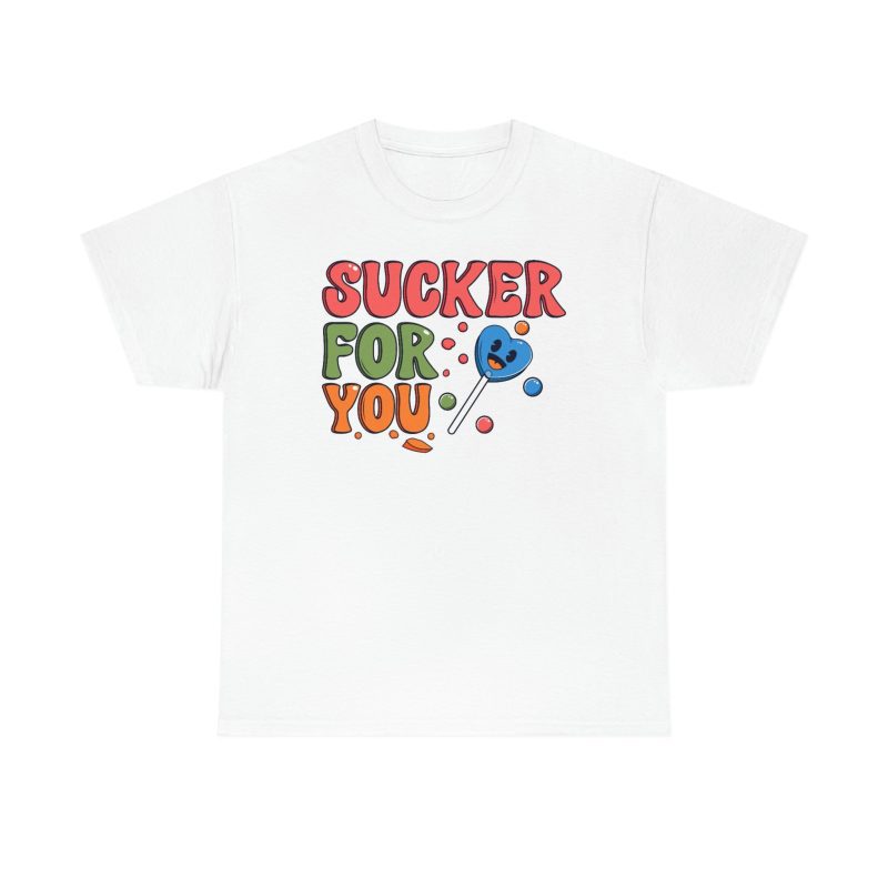 "Sucker For You" Unisex T-Shirt - DomoINK