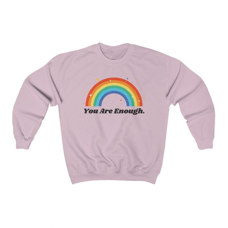 "You Are Enough" Unisex Sweatshirt - DomoINK