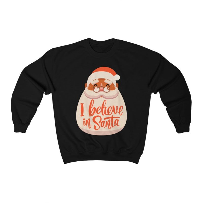 "I Believe in Santa" Unisex Sweatshirt - DomoINK